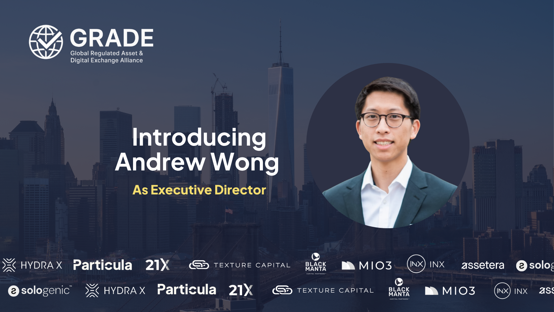 Andrew Wong Leads GRADE | Future of Tokenized Finance
