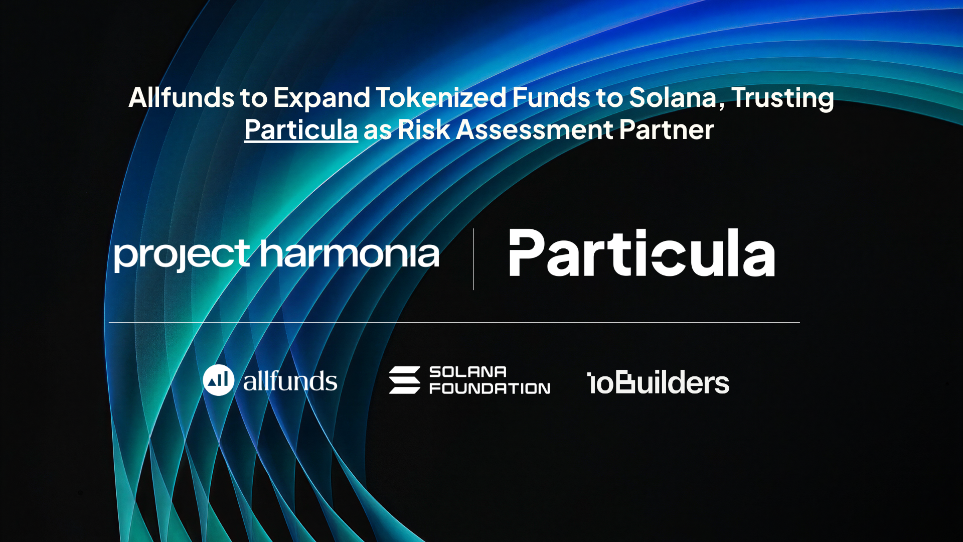 Allfunds Expands Tokenized Funds to Solana | Particula