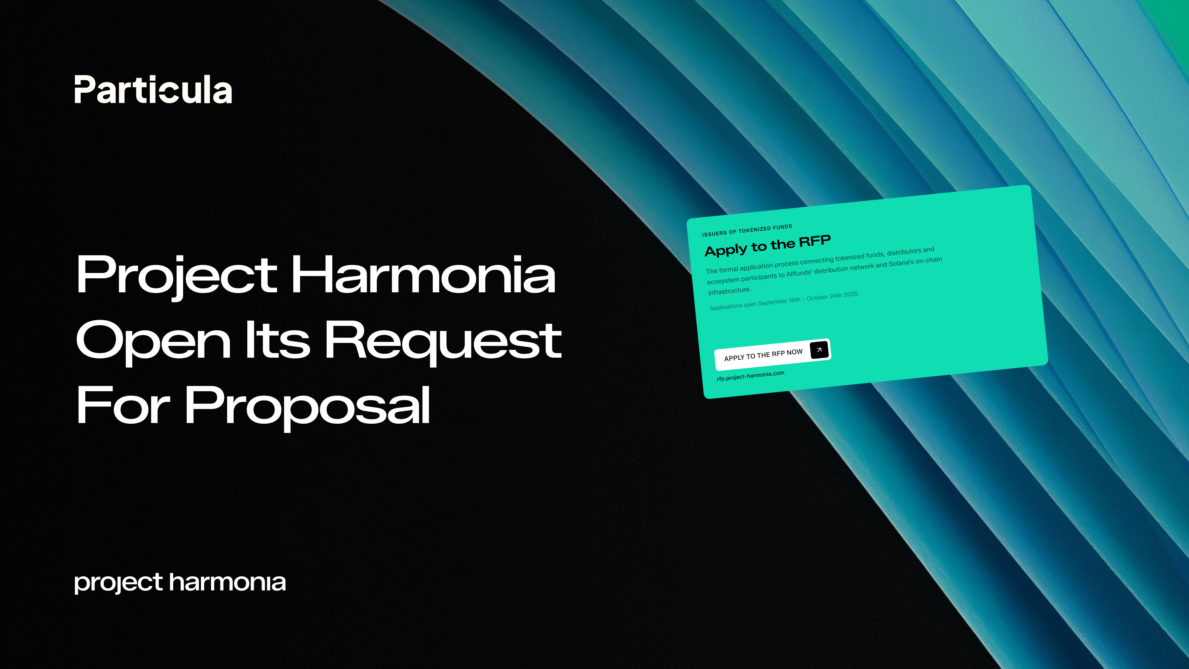 Project Harmonia opens for applications: the RFP is live