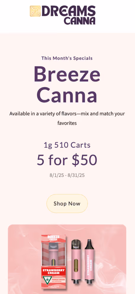 Dreams Canna Breeze Canna vape products with Strawberry flavor promotion