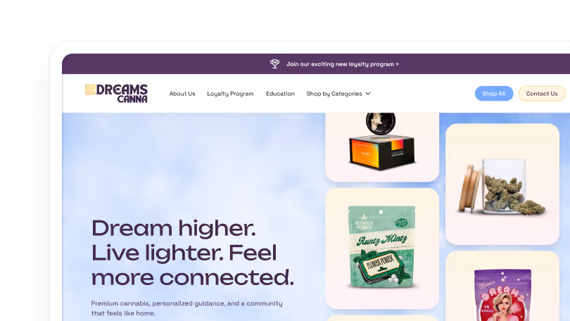Dreams Canna website promoting cannabis products with motivational slogan