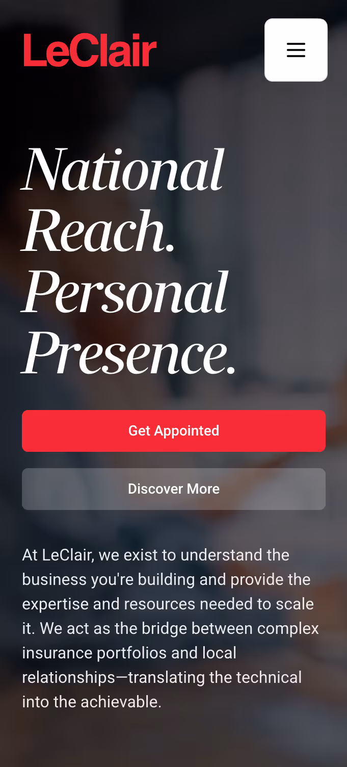 LeClair website mobile view with slogan 'National Reach. Personal Presence.', buttons for 'Get Appointed' and 'Discover More', and descriptive text about their business expertise.