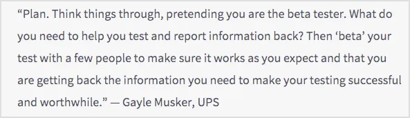 UPS' Gayle Musker thoughts on beta testing