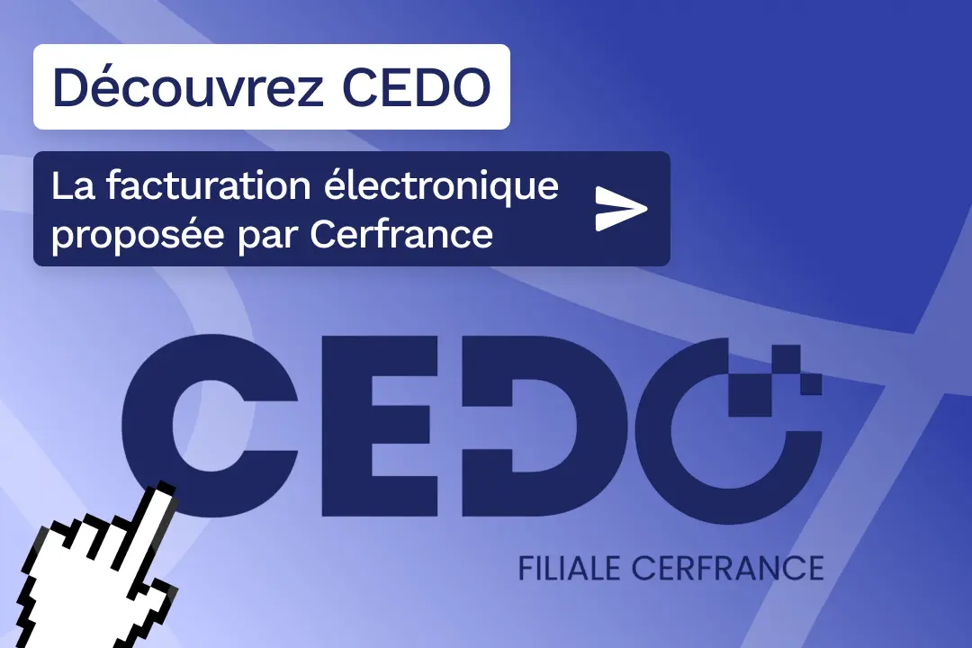 https://www.cerfrancedordogne.fr/solutions/facturation-electronique-cedo