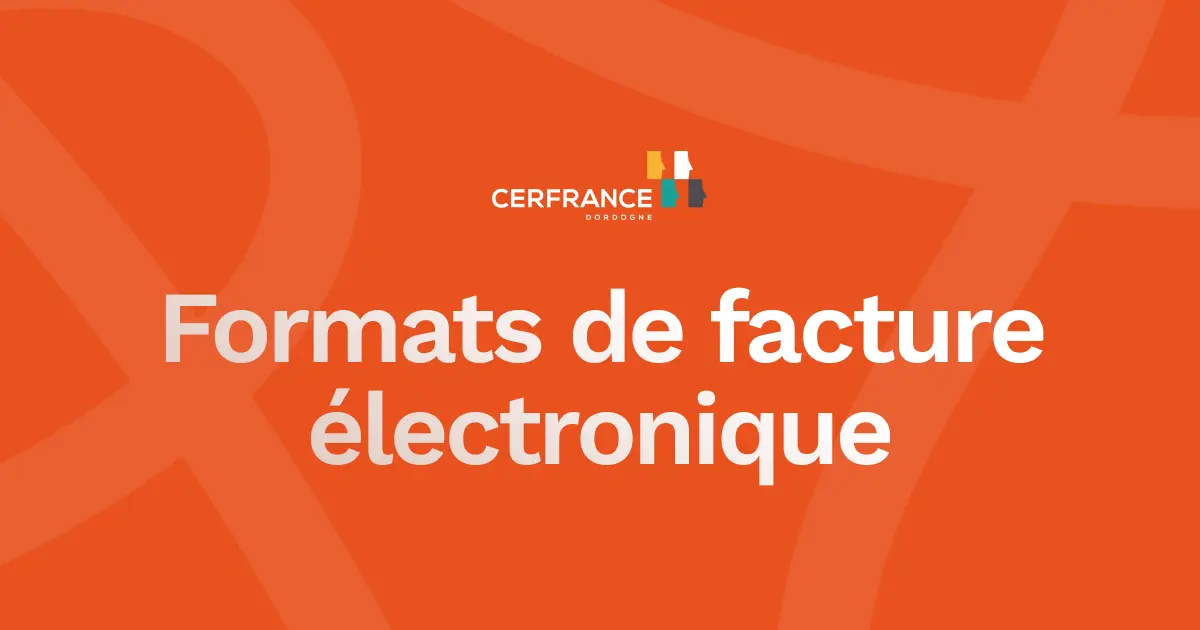 Illustration des différents formats de facturation électronique