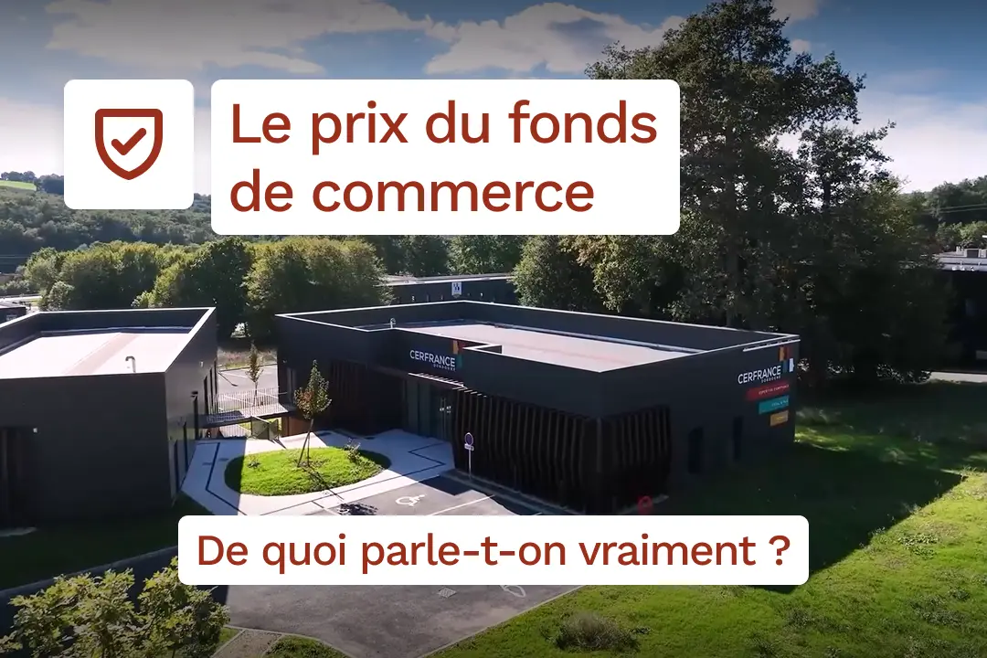 Le prix du fonds de commerce : de quoi parle-t-on vraiment ?