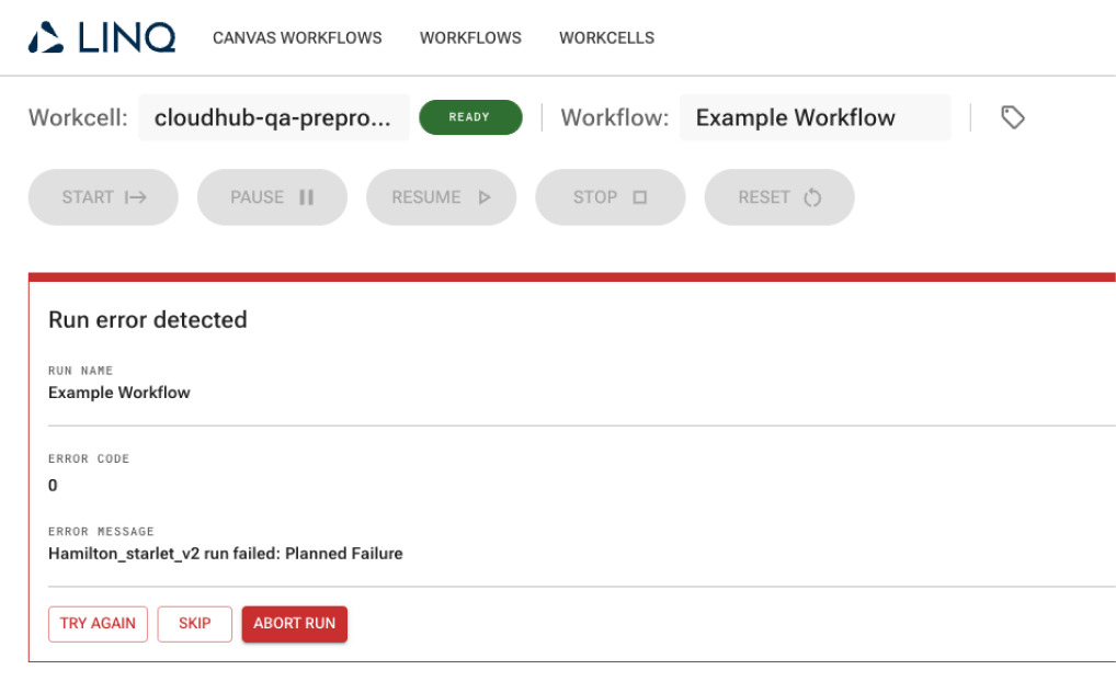LINQ platform screen showing a run error detected in Example Workflow with error code 0 and message indicating Hamilton_starlet_v2 run failed due to planned failure. Options to try again, skip, or abort run are visible.