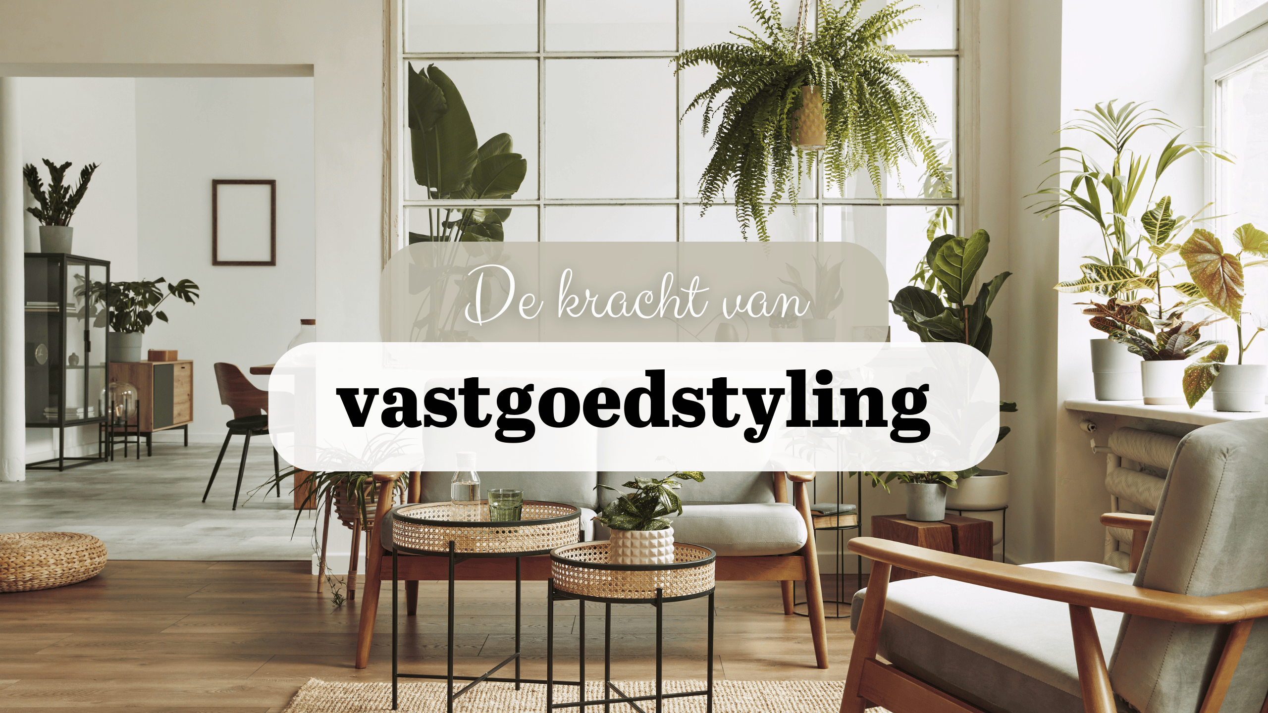 De kracht van vastgoedstyling