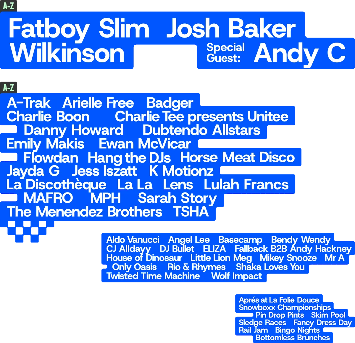 Snowboxx 2026 lineup, with Fatboy Slim and Wilkinson as headliners
