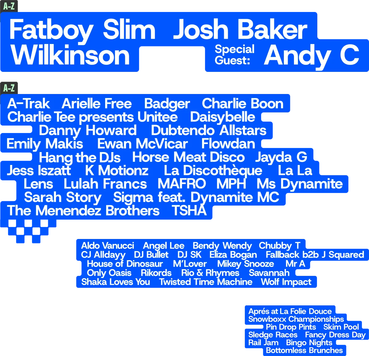 Snowboxx 2026 lineup, with Fatboy Slim and Wilkinson as headliners