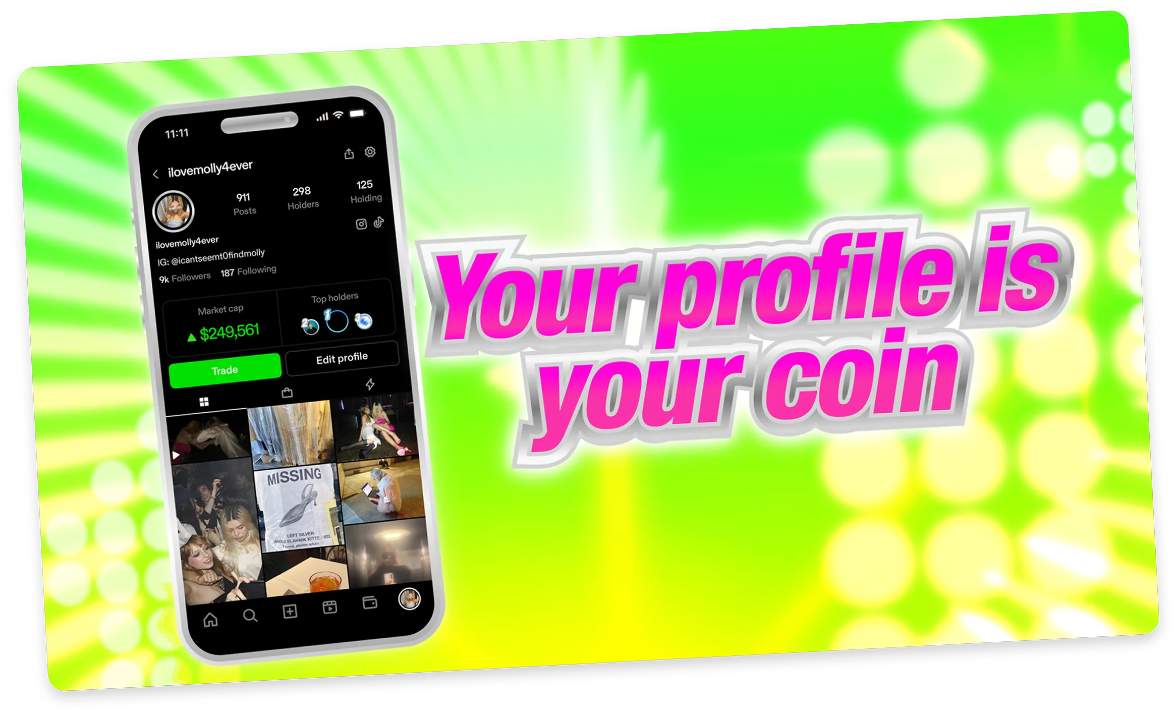 Your profile is your coin.