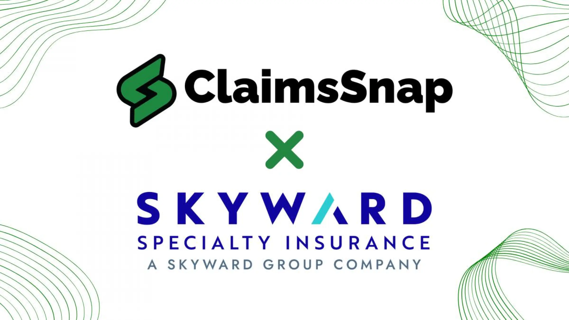 ClaimsSnap x Skyward Specialty Insurance partnership announcement