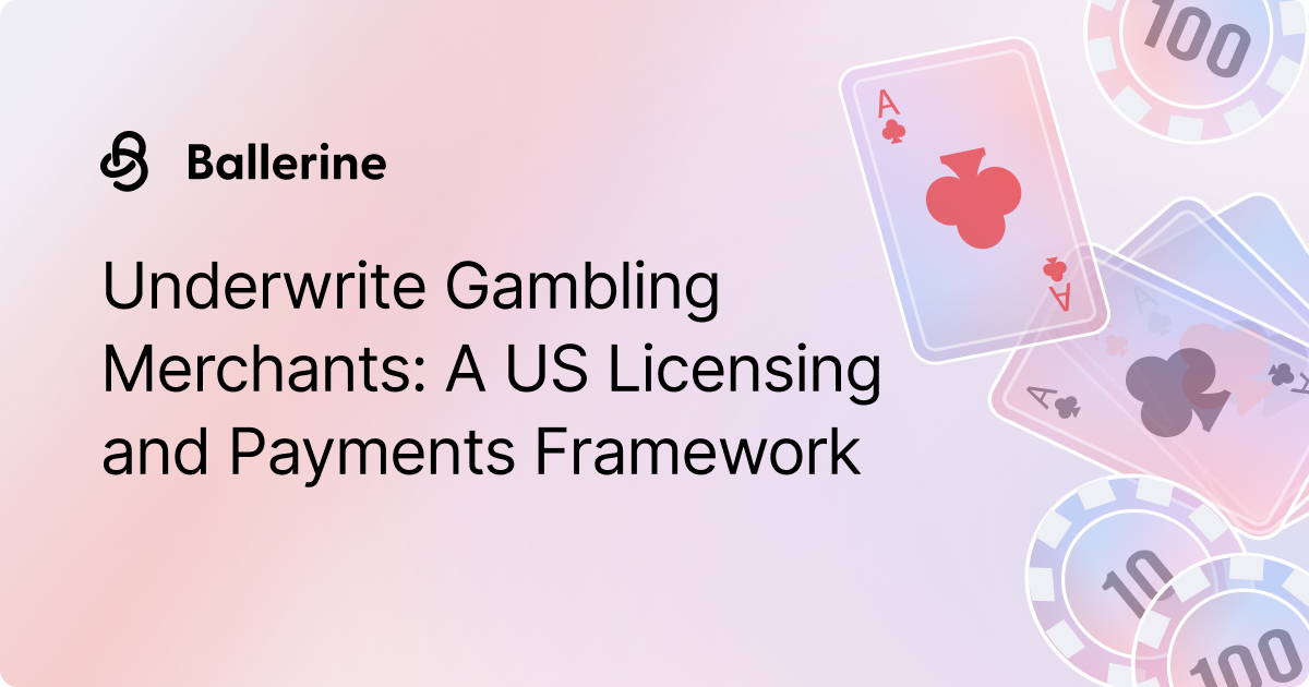 US Gambling Merchant Underwriting: A Strategic Guide for Risk and Compliance Leaders