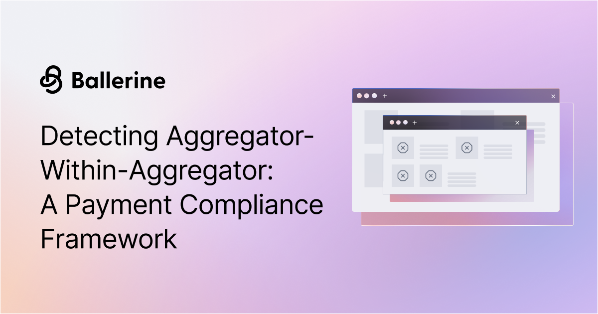 Detecting Aggregator-Within-Aggregator: A Compliance Framework for Payment Processors