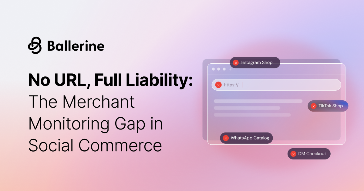 No URL, Full Liability: The Merchant Monitoring Gap in Social Commerce