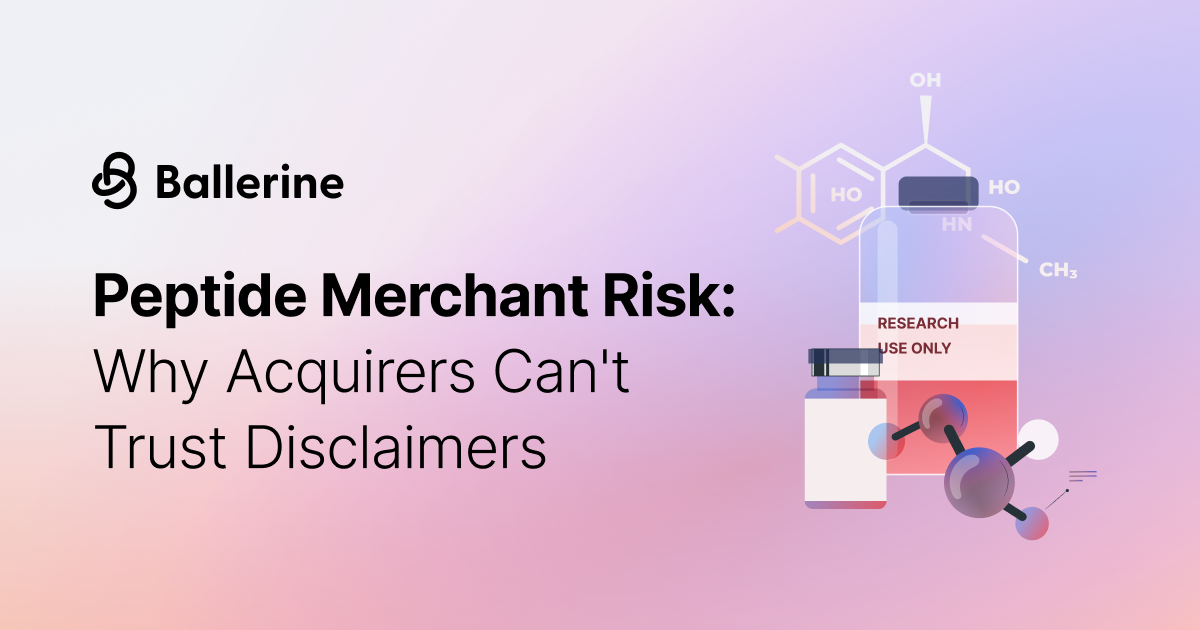 Peptide Merchant Risk: Why Acquirers Can't Trust Disclaimers