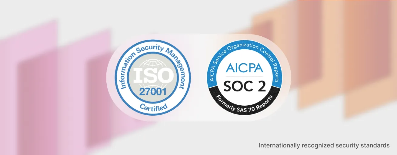 ISO 27001 and SOC 2 certification badges for information security standards