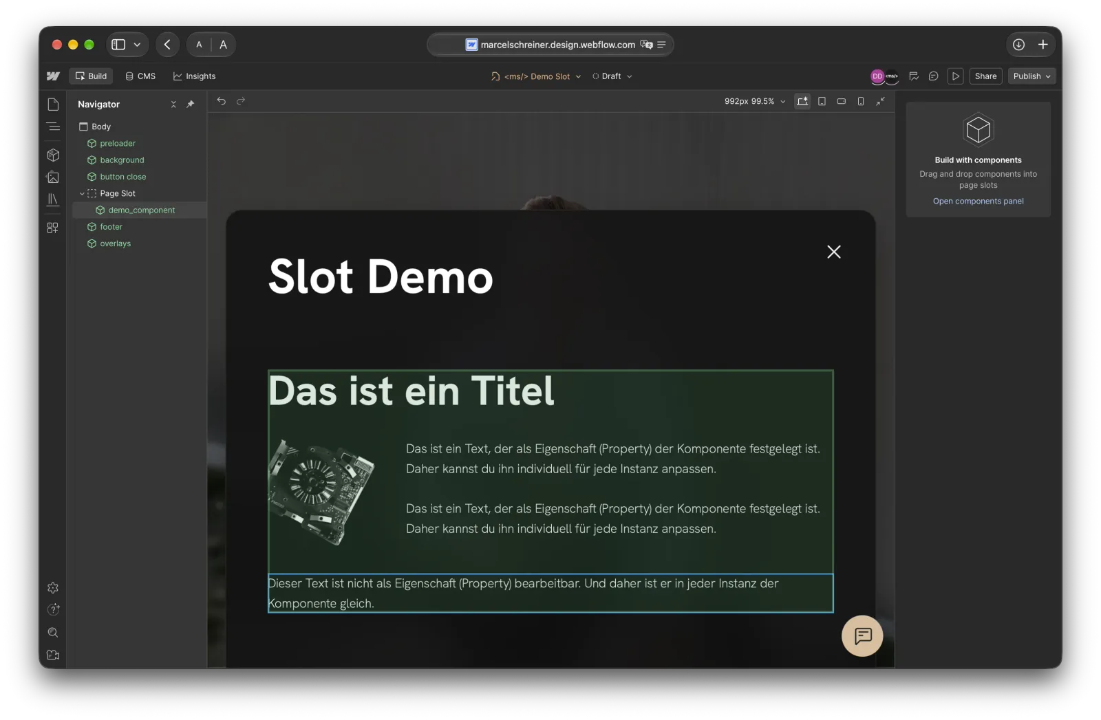 Inhalt einer Komponente, der nicht als Eigenschaft (Property) hinterlegt ist