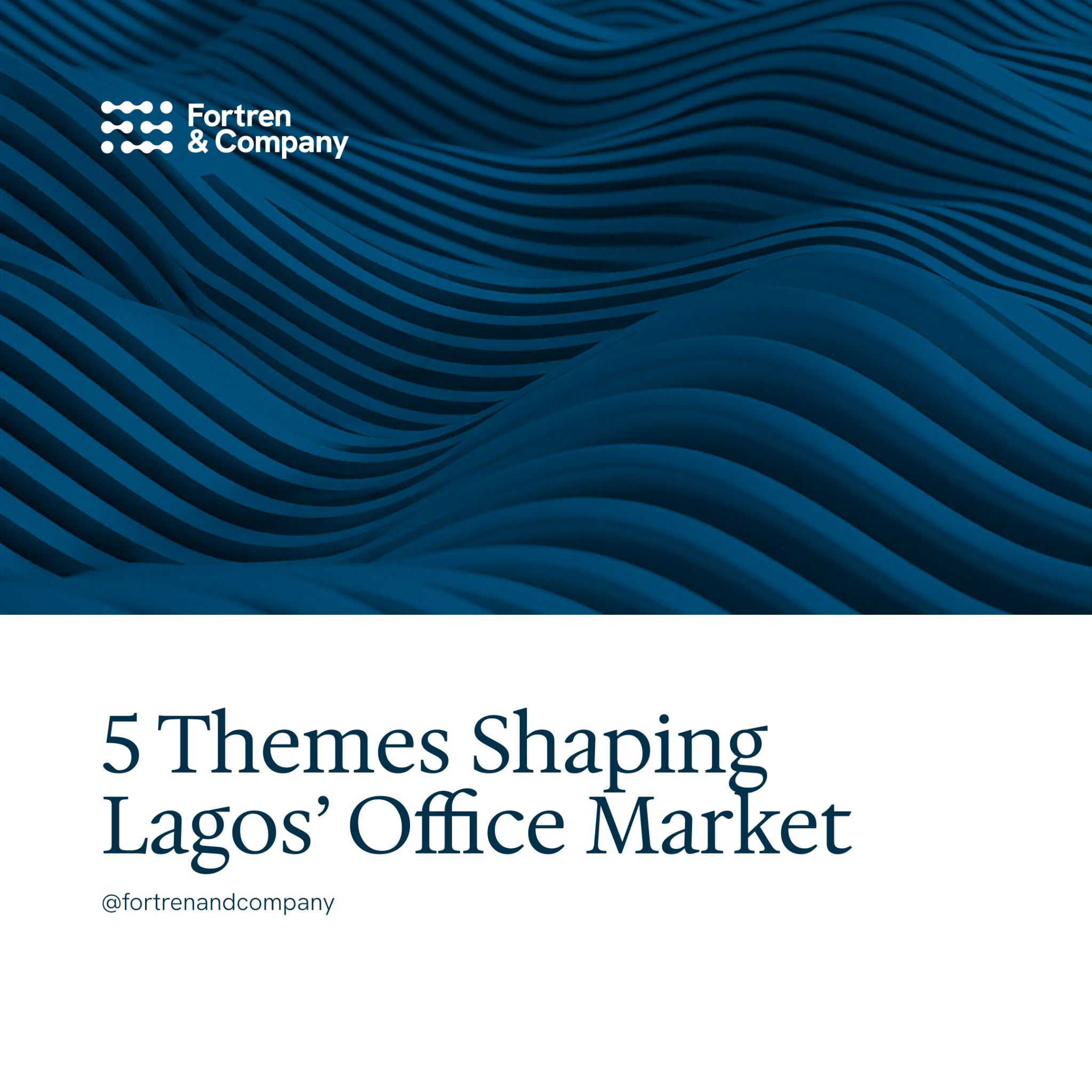 5 themes shaping lagos office market