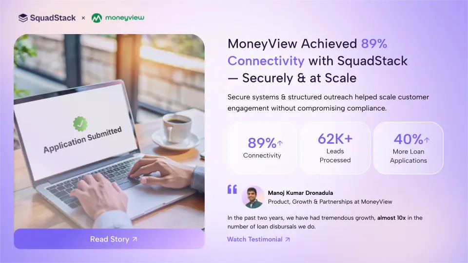 How Money View Achieved 89% Connectivity with SquadStack