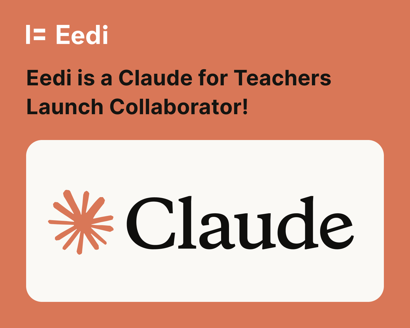Eedi is a Claude for Teachers Launch Collaborator!