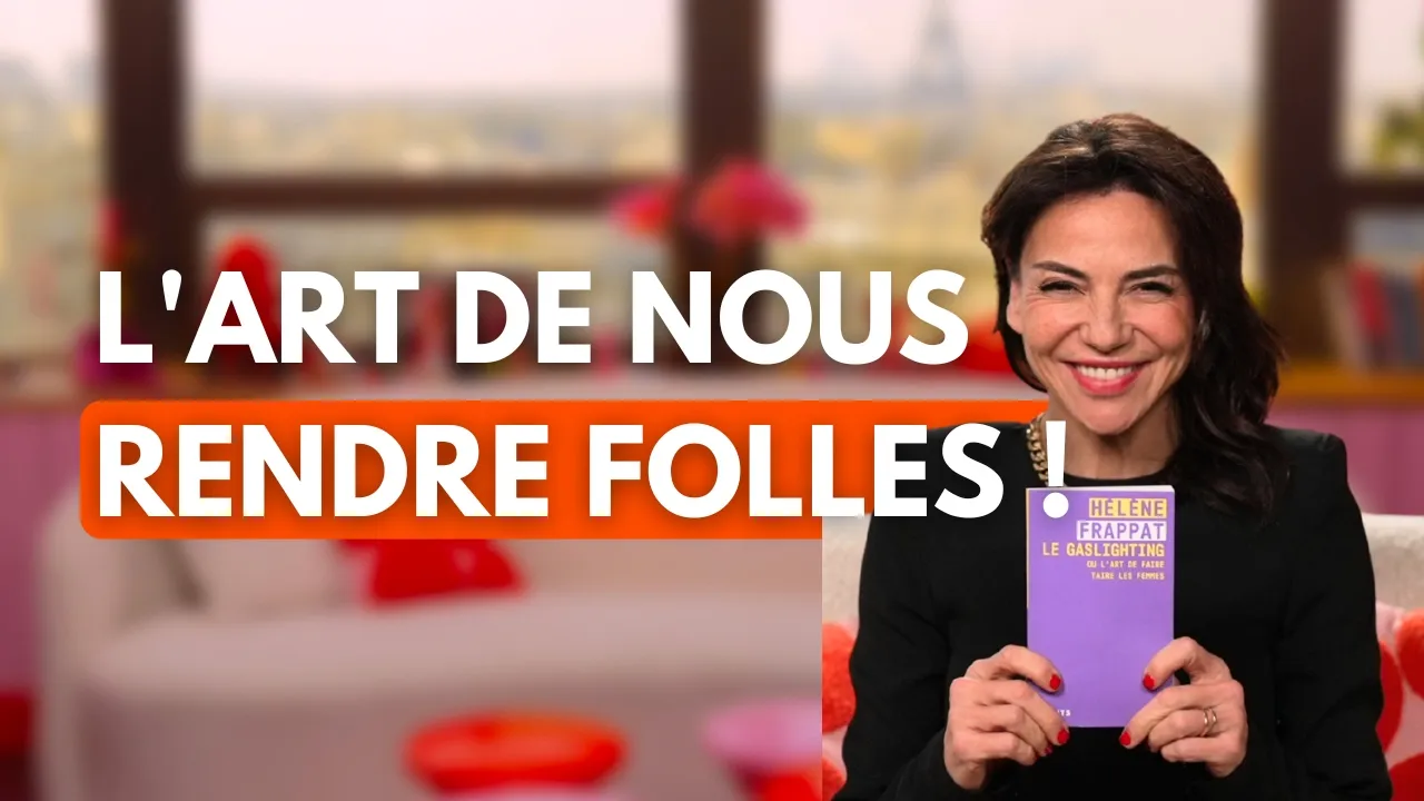 Bibliothèque Mesdames : Sandra Sisley présente l’essai d’Hélène Frappat sur le gaslighting, ce phénomène qui pousse les femmes à douter de leur propre réalité.