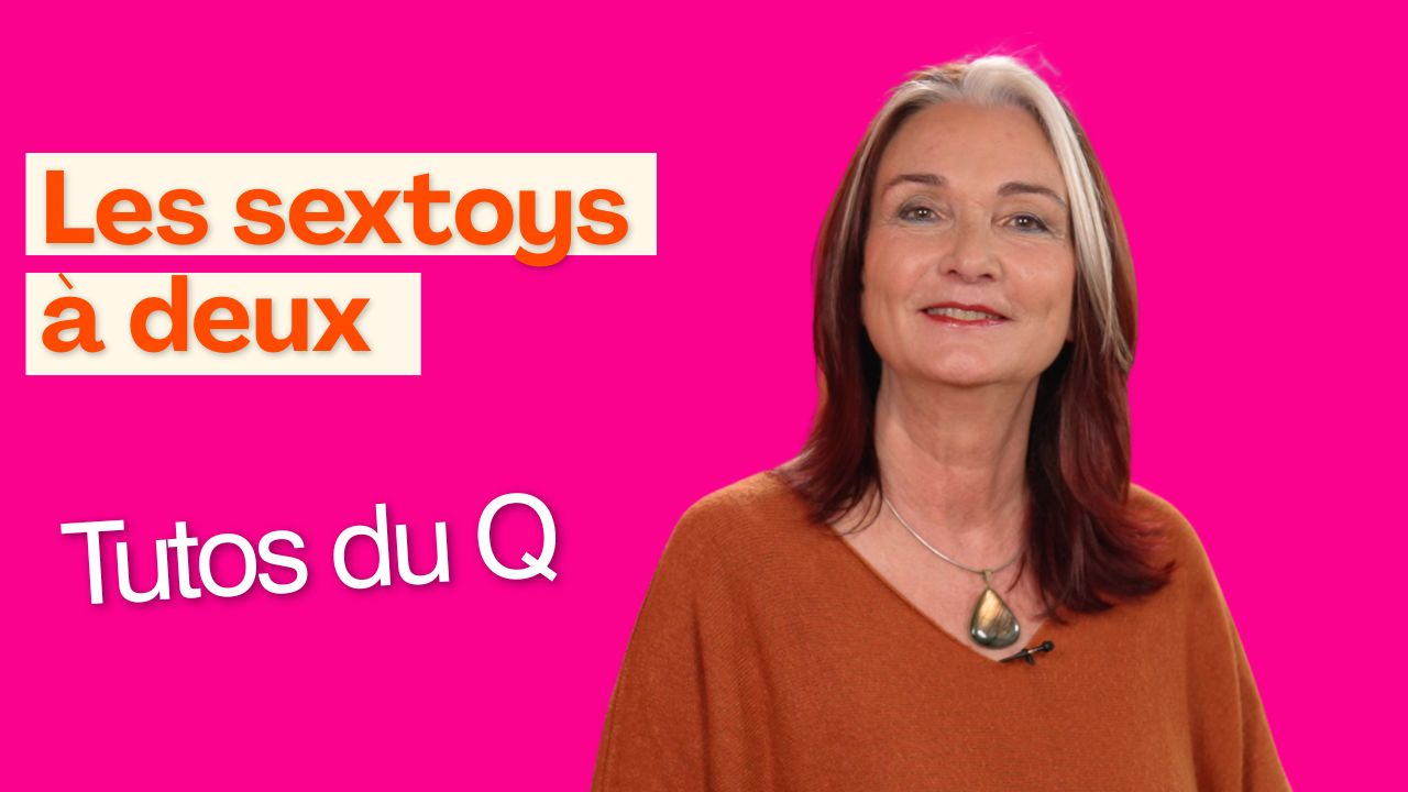 Sextoys à deux : Nathalie Giraud Desforges présente 3 jouets pour renforcer la complicité et traverser les changements du corps. Un épisode des Tutos du Q.
