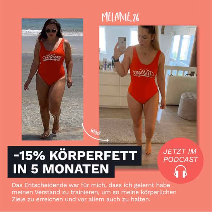 Melanie vorher nachher, 15 Prozent weniger Körperfett