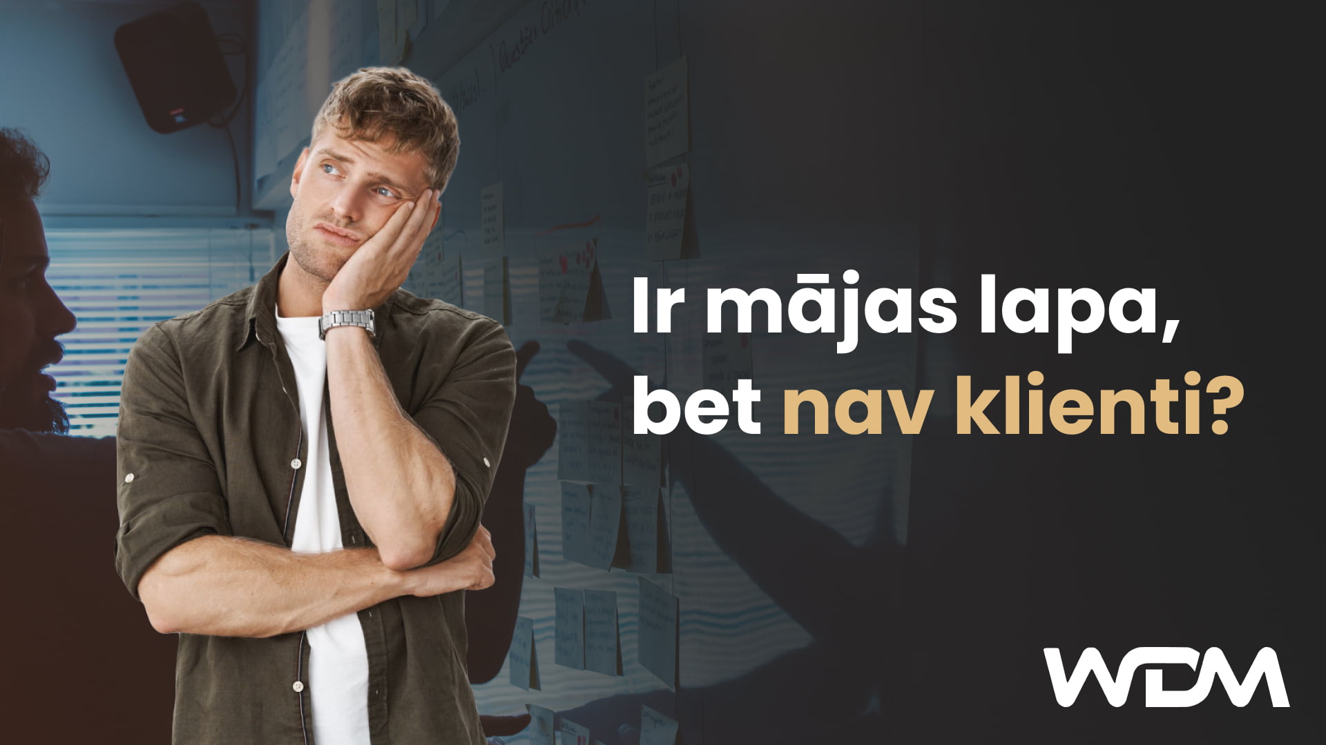 E-komercijas raksta attēls ar tekstu "Ir mājaslapa, bet nav klienti?"