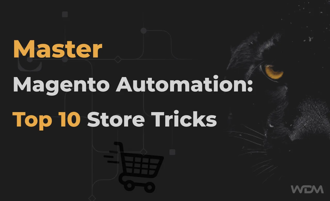 E-commerce article thumbnail with the caption "Master Magento Automation: Top 10 Store Tricks"