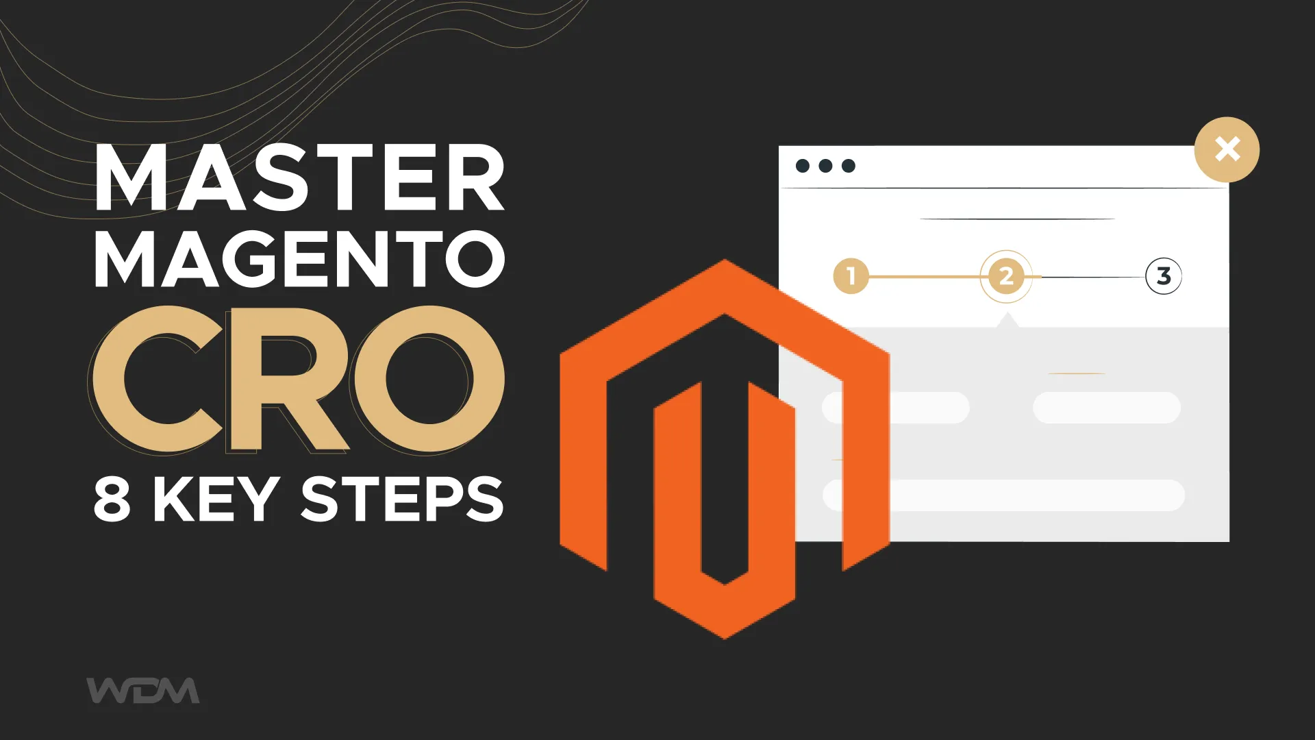 E-commerce article thumbnail with the caption "Master Magento CRO 8 Key Steps"