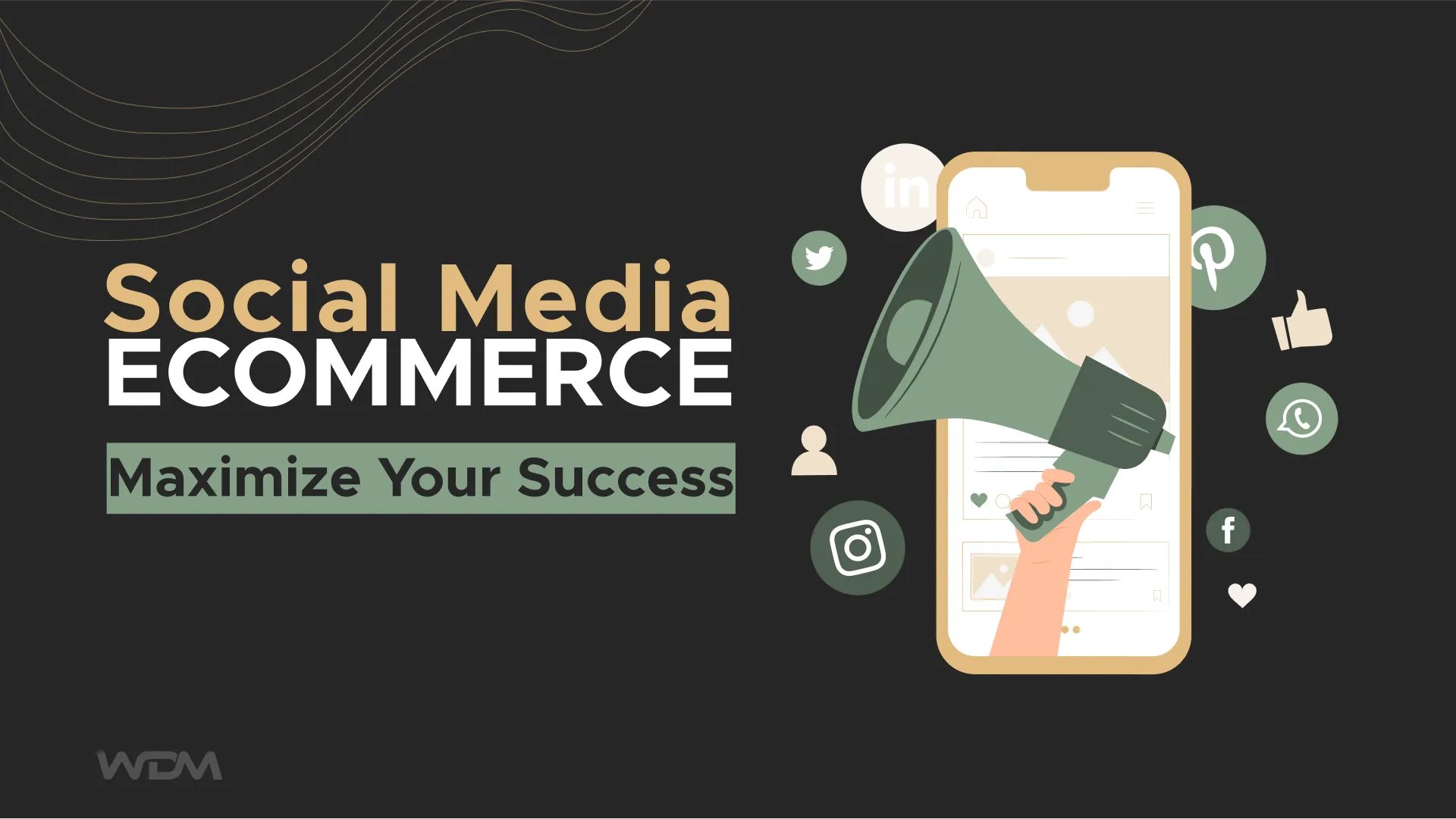 E-commerce article thumbnail with the caption "Social Media Ecommerce: Maximize Your Success"
