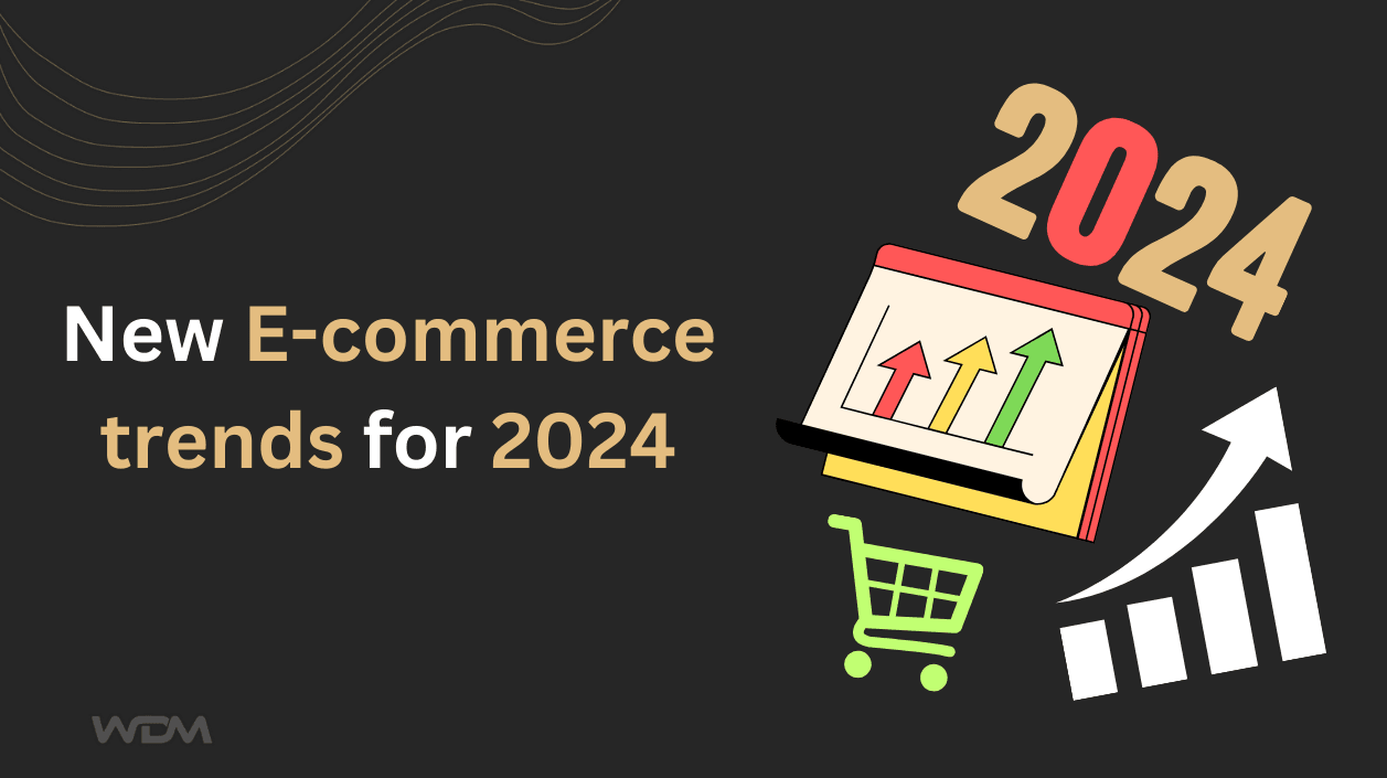 E-commerce article thumbnail with the caption "New Ecommerce trends for 2024"