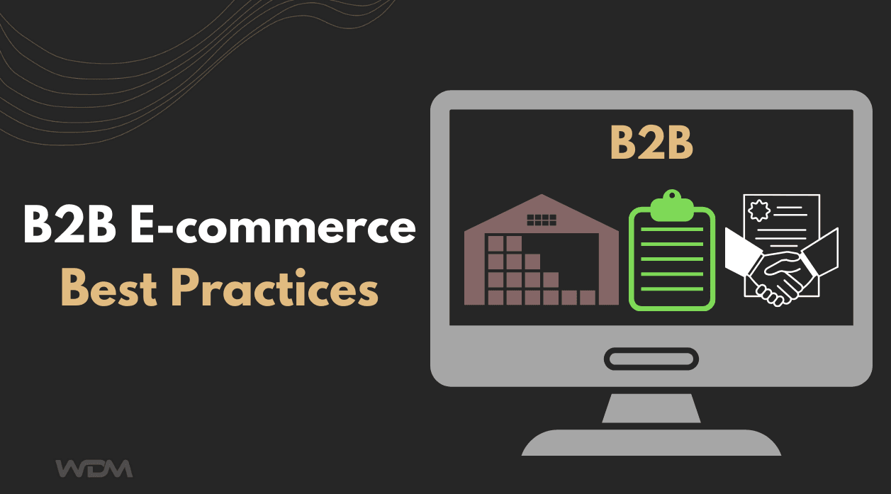 E-commerce article thumbnail with the caption "B2B Ecommerce Best Practice"