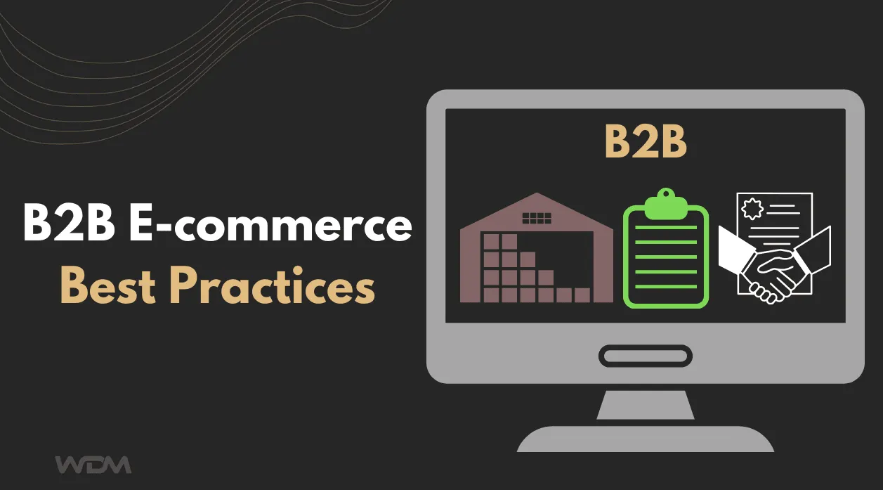 E-commerce article thumbnail with the caption "B2B Ecommerce Best Practice"