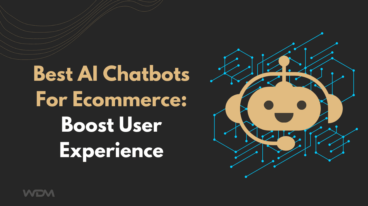 E-commerce article thumbnail with the caption "Best AI Chatbots For Ecommerce: Boost User Experience"