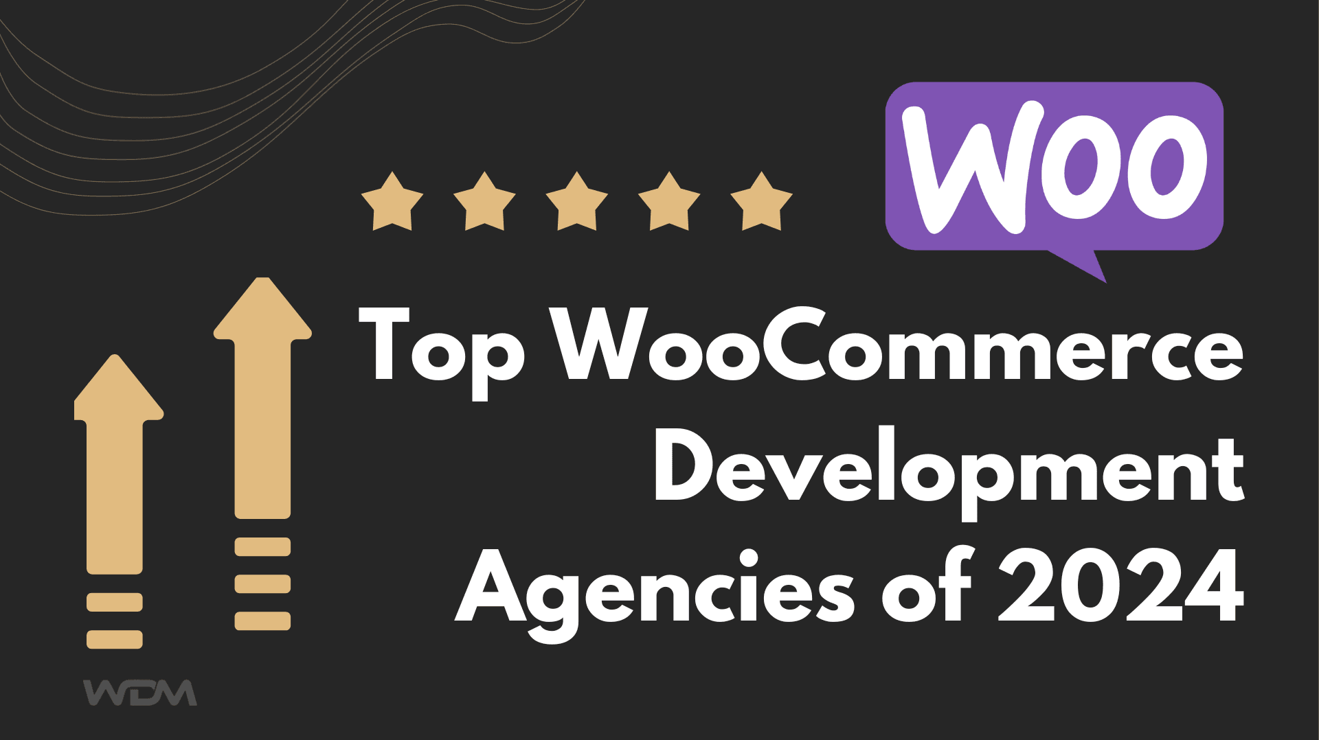 E-commerce article thumbnail with the caption "Top WooCommerce Development Agencies of 2024"