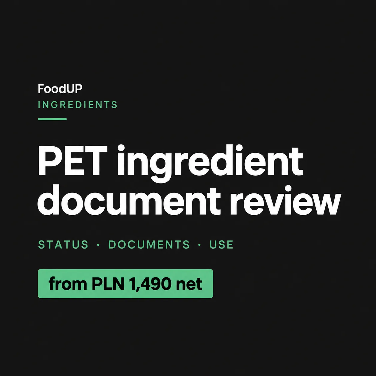PET ingredient documentation
