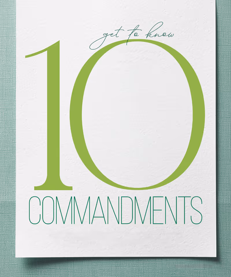A piece of paper with text that reads “get to know the 10 commandments.”