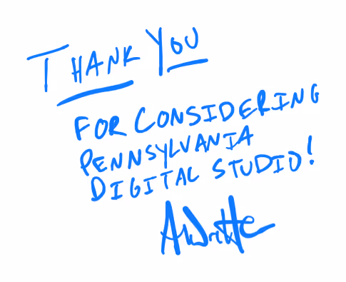 Thank You For considering Pennsylvania Digital Studio - Andrew Hersh