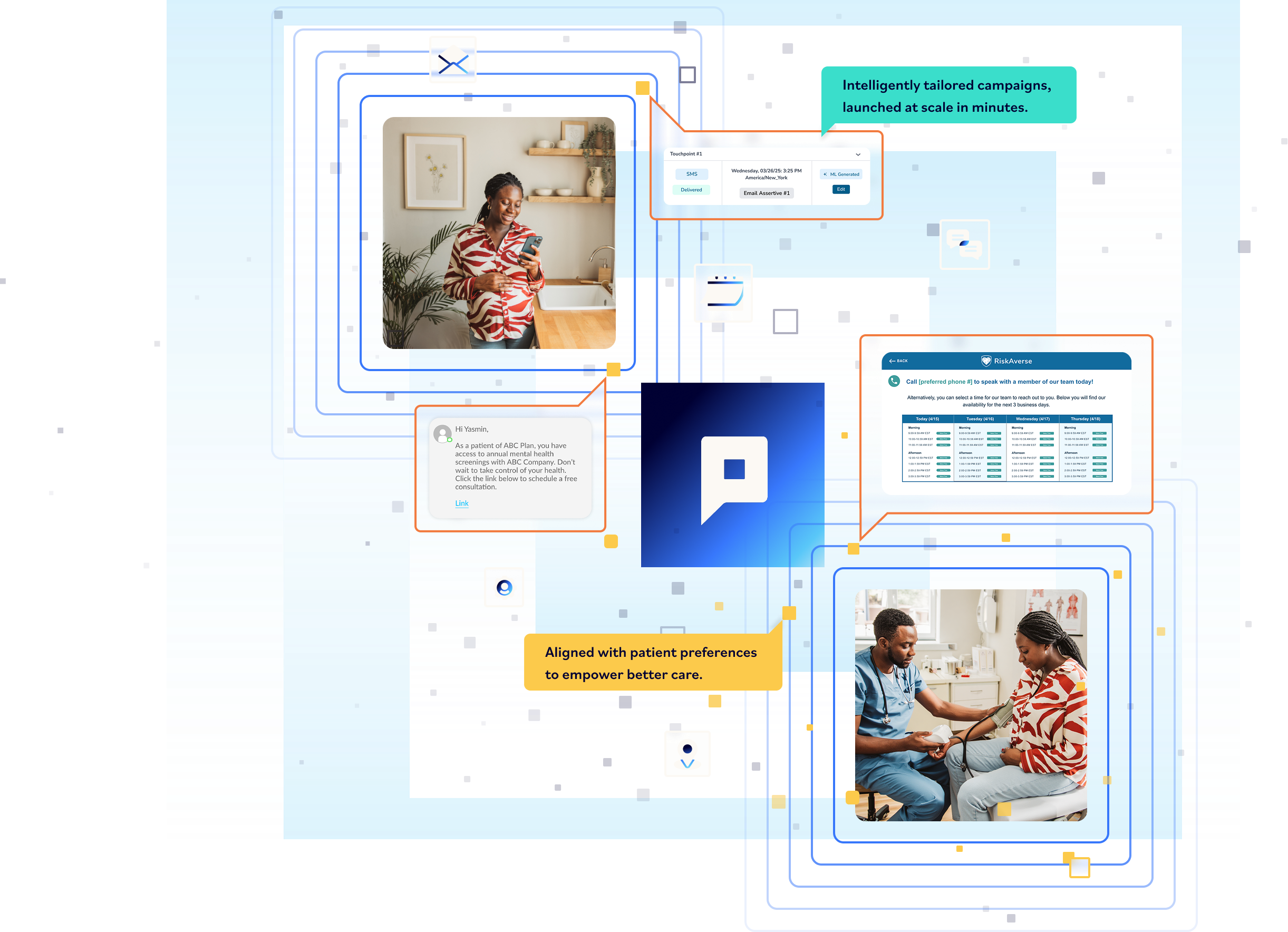 collage inside of blue concentric squares showing interconnected healthcare communication elements including patient using phone, message about mental health screenings, a doctor checking a patient's blood pressure, and campaign scheduling, highlighting patient-centered care and tailored campaigns.