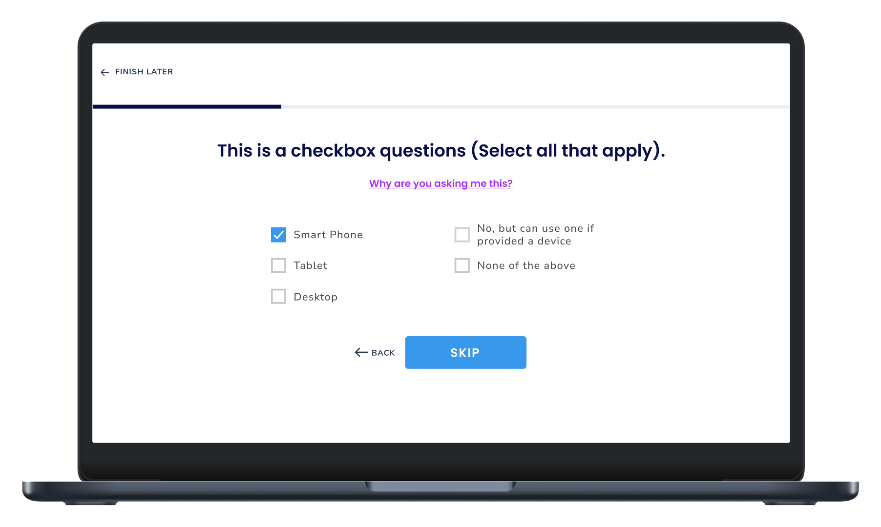 Laptop screen displaying a checkbox question form with options for Smart Phone, Tablet, Desktop, No device but can use if provided, and None of the above; Smart Phone is checked.