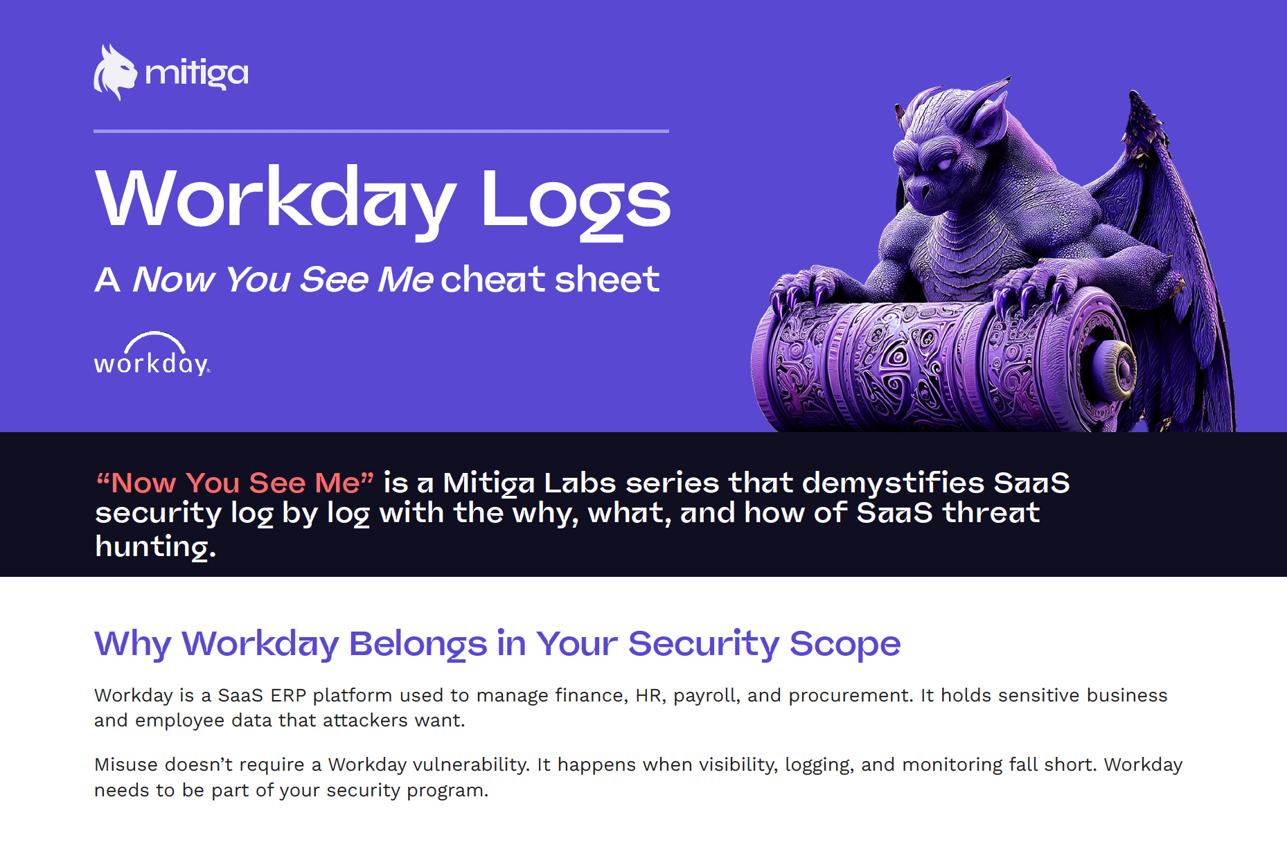 Keep track of your logs. Download the Now You See Me cheat sheet for Workday logs here.