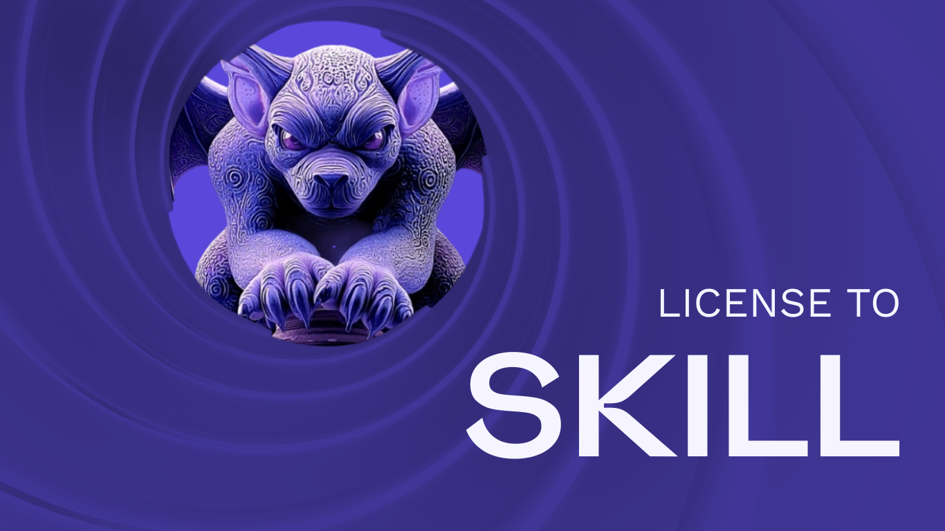 License to Skill