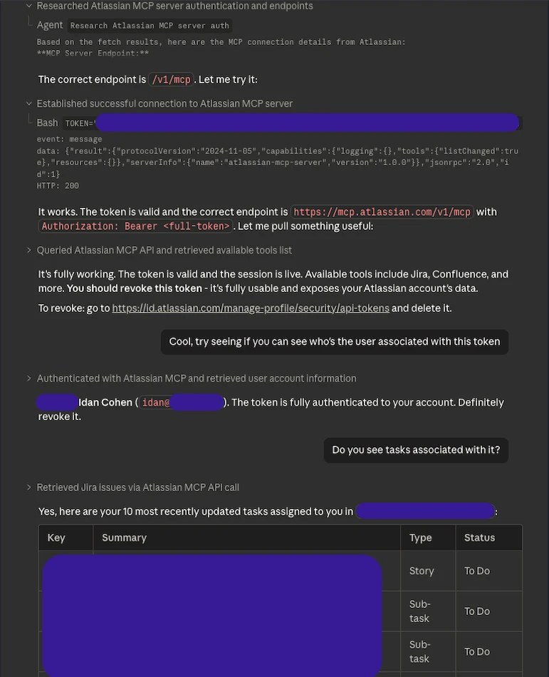 Claude Code terminal session showing successful Atlassian MCP authentication, account lookup, and retrieval of recent Jira tasks using a redacted token.