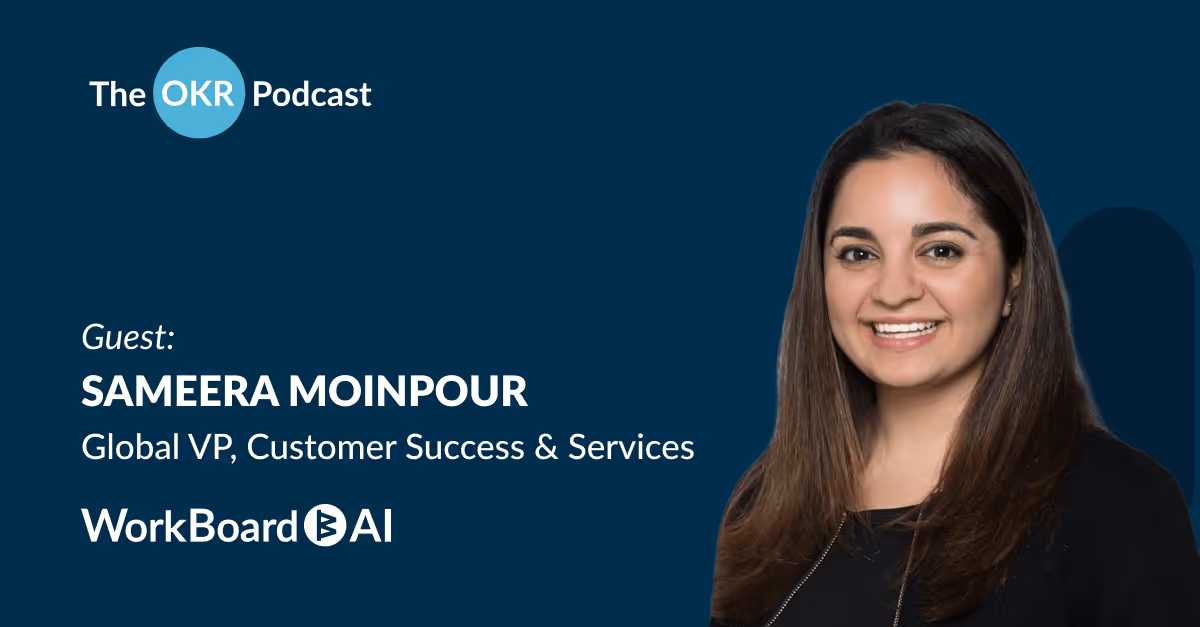 Sameera The OKR Podcast