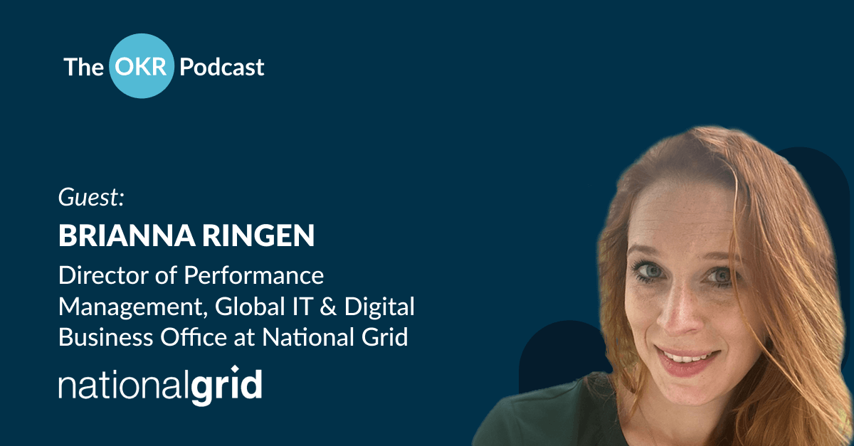 Brianna Ringen The OKR Podcast