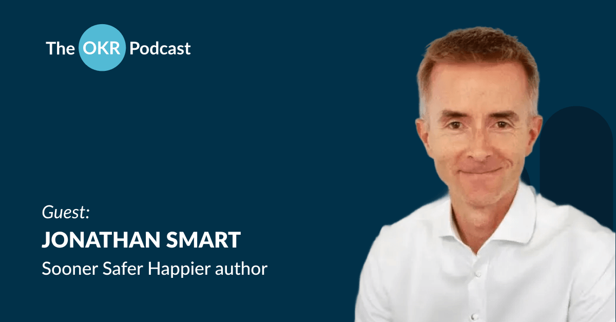 Change as usual - The OKR Podcast