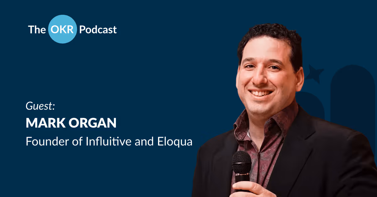 OKR transparency - The OKR Podcast (marc organ)