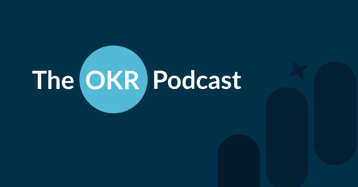 The OKR Podcast cover